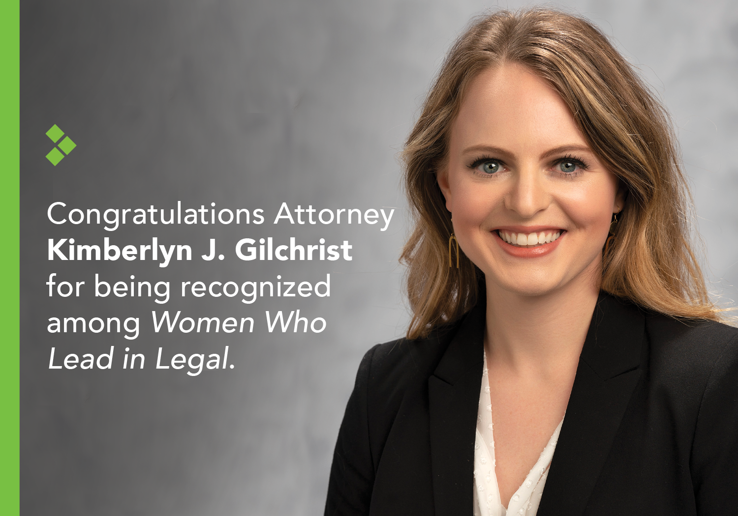 Image of attorney Kimberlyn Gilchrist with description of her being nominated for Women Who Lead in Legal category.